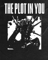 THE PLOT IN YOU