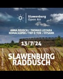SLAWENBURG RADDUSCH OPEN-AIR / ANNA REUSCH, THOMAS LIZZARA, KOMACASPER UVM.