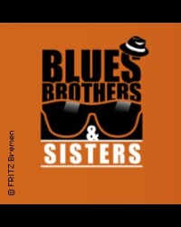 BLUES BROTHERS & SISTERS