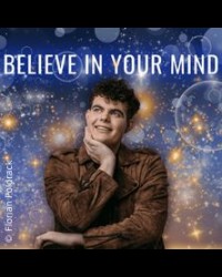 MAGIC DINNER SHOW: BELIEVE IN YOUR MIND