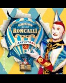 Circus-Theater Roncalli | Krefeld 2024