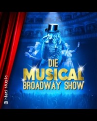 DIE MUSICAL BROADWAY SHOW 2024