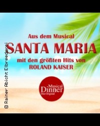 ORIGINAL MUSICAL DINNER SANTA MARIA SPECIAL | RAINER ABICHT ELBREEDEREI