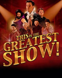THIS IS THE GREATEST SHOW! – TOURNEE 2025