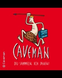 CAVEMAN IN KARLSRUHE