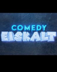 COMEDY EISKALT