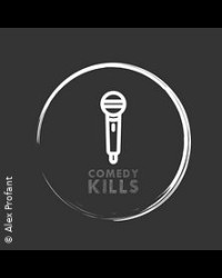 COMEDY KILLS