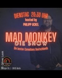 DER MAD MONKEY DIENSTAG