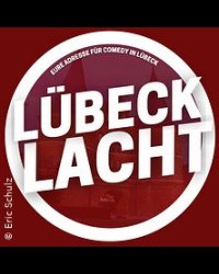 LÜBECK LACHT