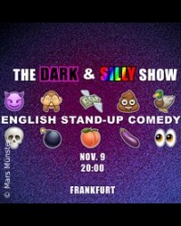THE DARK & SILLY STAND-UP COMEDY SHOW