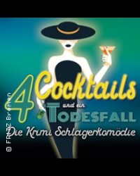 4 COCKTAILS & EIN TODESFALL