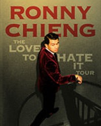 RONNY CHIENG: THE LOVE TO HATE IT TOUR